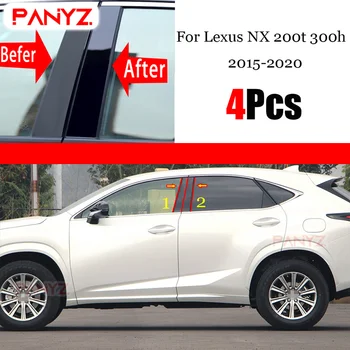Подходит для Lexus NX 200t 300h 2015-2020 Двери, окна автомобиля, защита отделки средней колонки, наклейка с черной полосой