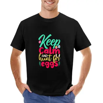 Футболка Keep Calm And Hunt Eggs, новая версия футболки, футболка с коротким рукавом, Короткая футболка, футболка с коротким рукавом, мужская
